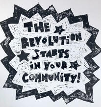a picture of text with a spiky border, littered with stars. the text reads, "the revolution starts in your community!"